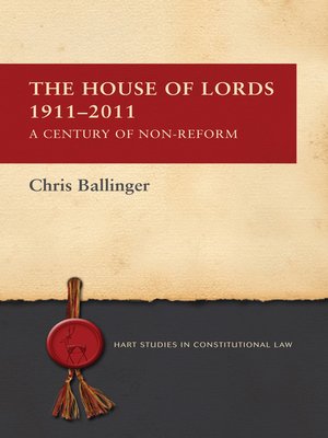 cover image of The House of Lords 1911-2011